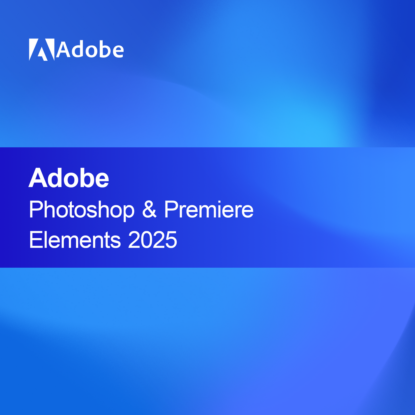 Adobe Photoshop & Premiere Elements 2025